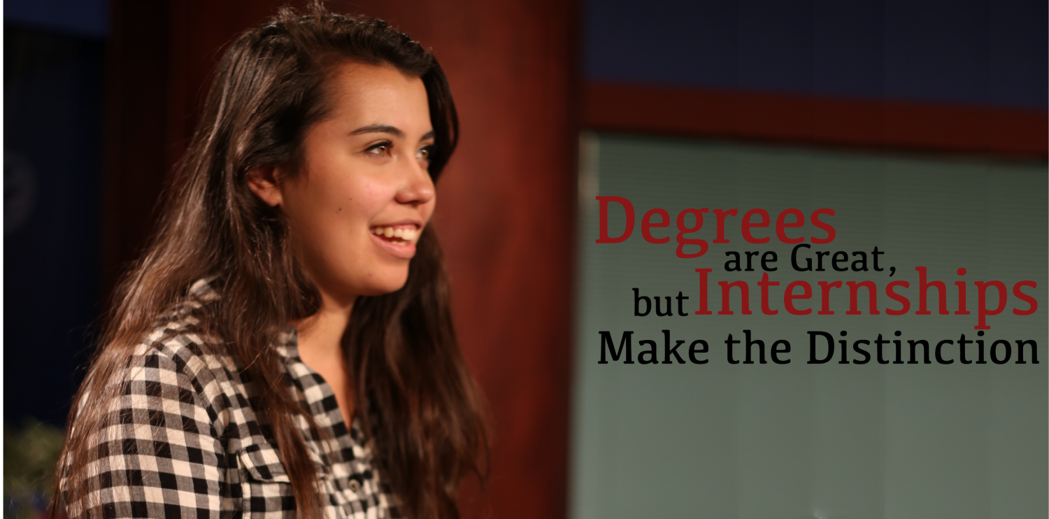 Degrees+are+Great%2C+but+Internships+Make+the+Distinction