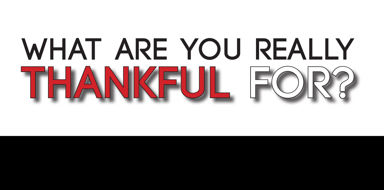What Are You Really Thankful For?
