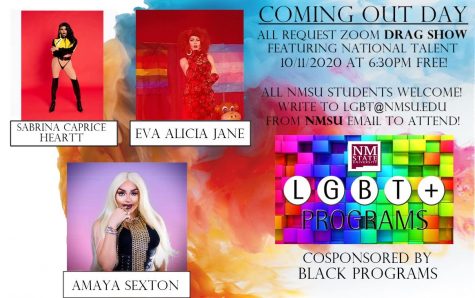 LGBT+ Programs at NMSU performed annual drag show to commemorate OUTober and National Coming Out Day Oct. 11.