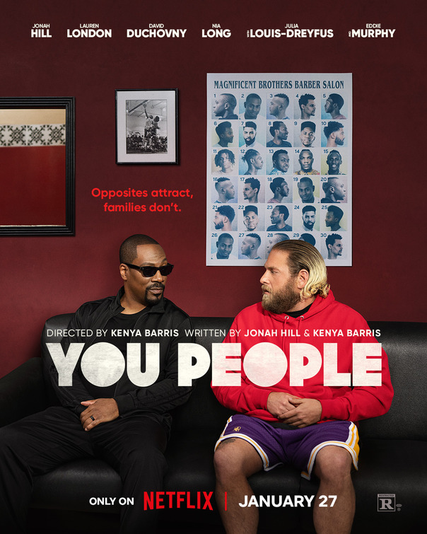 Opposites attract, families dont. You People, starring Jonah Hill. 